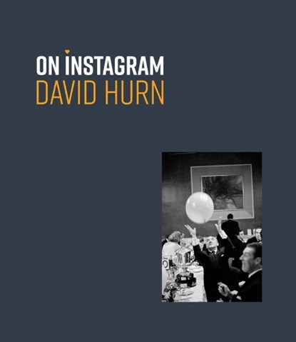 David Hurn: On Instagram, David Hurn - Gebonden - 9781909526945