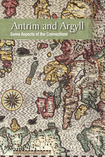 Antrim and Argyll, William Roulston - Paperback - 9781909556638