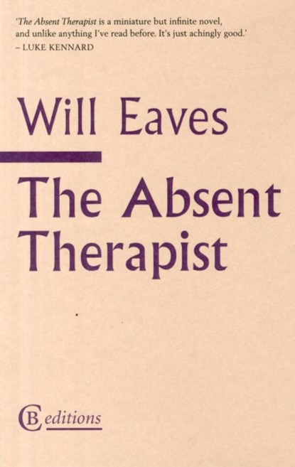 Absent Therapist, Will Eaves - Paperback - 9781909585003