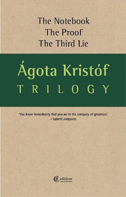 Trilogy, Agota Kristof - Paperback - 9781909585478