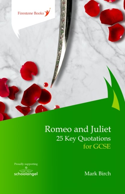 Romeo and Juliet: 25 Key Quotations for GCSE, Mark Birch - Paperback - 9781909608306