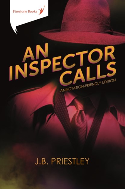 An Inspector Calls: Annotation-Friendly Edition, J.B. Priestley - Paperback - 9781909608405