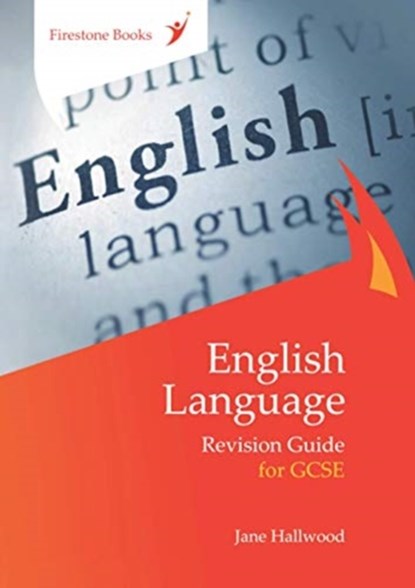 English Language Revision Guide for GCSE: Dyslexia-Friendly Edition, Jane Hallwood - Paperback - 9781909608450
