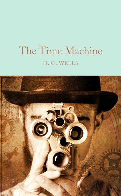 The Time Machine, H. G. Wells - Gebonden - 9781909621534