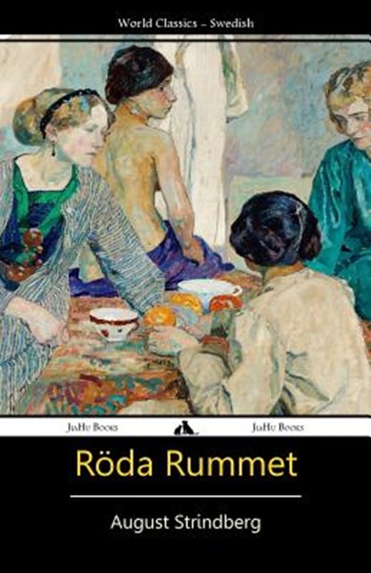SWE-RODA RUMMET, August Strindberg - Paperback - 9781909669345
