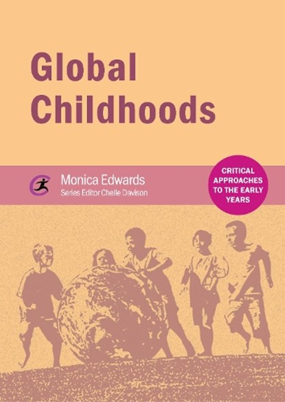 Global Childhoods, Monica Edwards - Paperback - 9781909682696