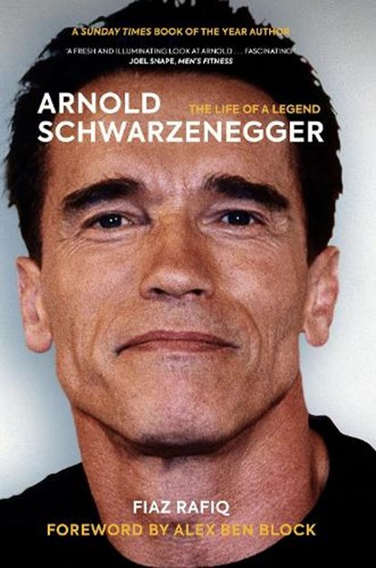 Arnold Schwarzenegger, Fiaz Rafiq - Paperback - 9781909715974