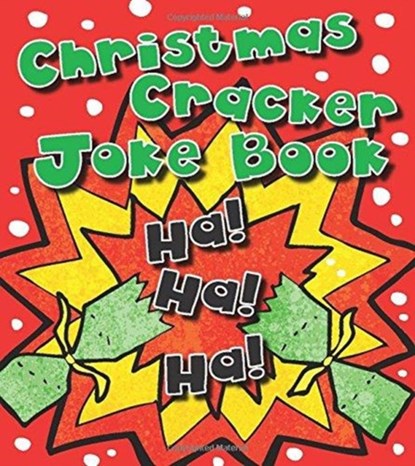 Christmas Cracker Joke Book, Bailey Jamien & Andy - Paperback - 9781909732292