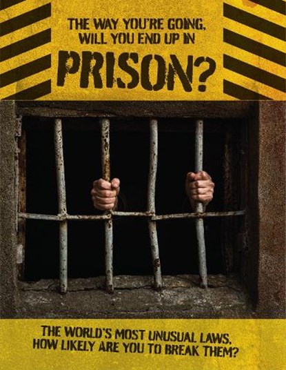 The Way You're Going, Will You End Up In Prison, Books by Boxer - Gebonden - 9781909732582