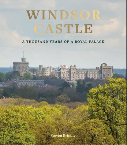 Windsor Castle, BRINDLE,  Steven - Gebonden - 9781909741249