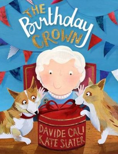 The Birthday Crown, CALI,  Davide - Gebonden - 9781909741393
