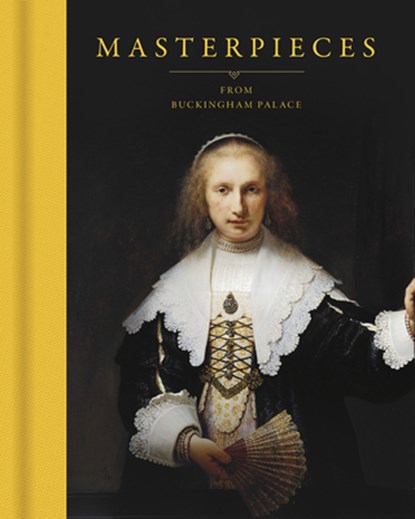 Masterpieces from Buckingham Palace, Desmond Shawe-Taylor - Gebonden Gebonden - 9781909741737
