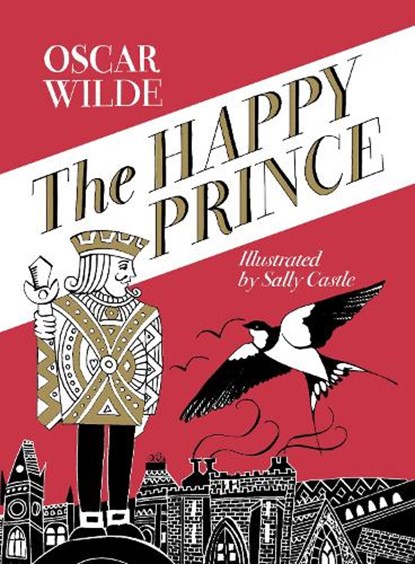 The Happy Prince, Oscar Wilde - Paperback - 9781909747906