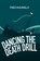 Dancing the Death Drill, Fred Khumalo - Paperback - 9781909762534
