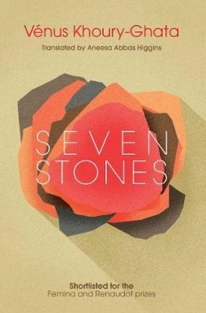 Seven Stones, Venus Khoury-Ghata - Paperback - 9781909762633
