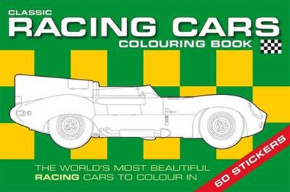 The Classic Racing Car Colouring Book, Chez Picthall - Paperback - 9781909763012