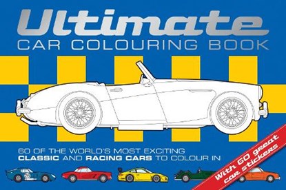 Ultimate Car Colouring Book, Adam Wilde ; Chez Picthall - Paperback - 9781909763128