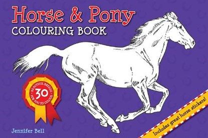 Horse and Pony Colouring Book, Jennifer Bell - Paperback - 9781909763227