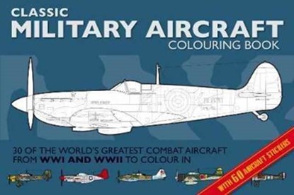 Military Aircraft Colouring Book, Adam Wilde - Paperback - 9781909763661
