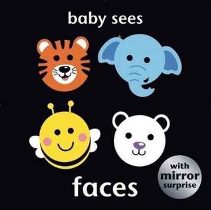 Baby Sees: Faces, niet bekend - Gebonden - 9781909763685