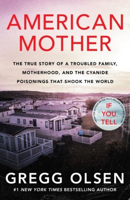 American Mother, Gregg Olsen - Paperback - 9781909770874