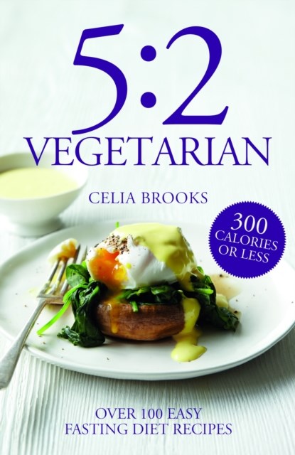 5:2 Vegetarian, Celia Brooks - Paperback - 9781909815018