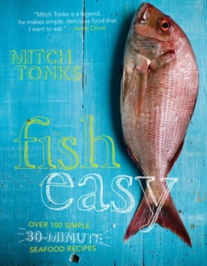 Fish Easy, Mitchell Tonks - Ebook - 9781909815223