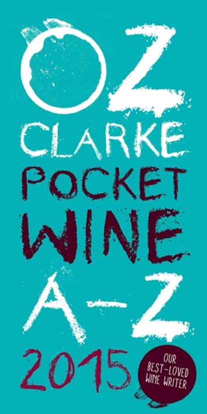Oz Clarke Pocket Wine Book 2015, Oz Clarke - Ebook - 9781909815971