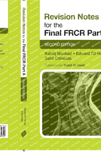 Revision Notes for the Final FRCR Part A, MANKAD,  Kshitij ; Hoey, Edward - Paperback - 9781909836532