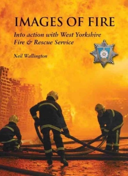 Images of Fire, Neil Wallington - Paperback - 9781909837157