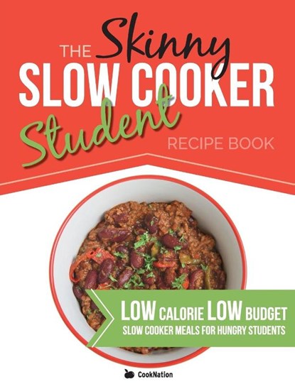 The Skinny Slow Cooker Student Recipe Book, Cooknation - Paperback - 9781909855748