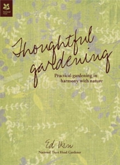 Thoughtful Gardening, Ed Ikin - Ebook - 9781909881273