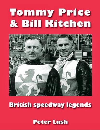 Tommy Price & Bill Kitchen, Peter Lush - Paperback - 9781909885400