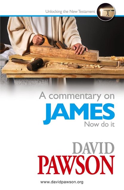 A Commentary on James, David Pawson - Paperback - 9781909886728