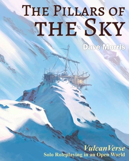 The Pillars of the Sky, Dave Morris - Paperback - 9781909905092