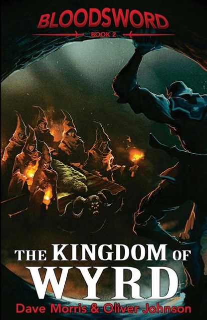 The Kingdom of Wyrd, Dave Morris ; Oliver (German Development Institute) Johnson - Paperback - 9781909905177
