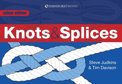 Knots and Splices, Steve Judkins ; Tim Davison - Paperback - 9781909911000