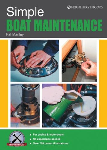 Simple Boat Maintenance, Pat Manley - Paperback - 9781909911130