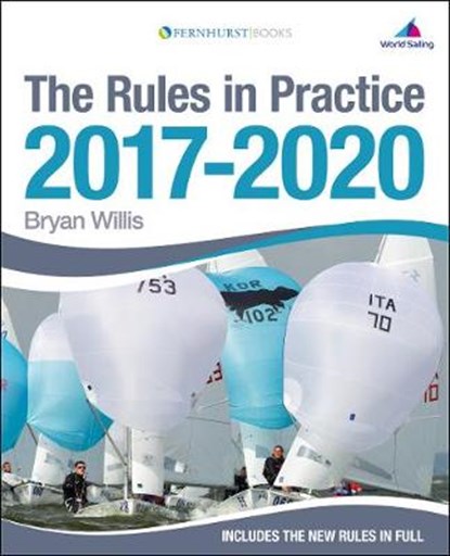 The Rules in Practice 2017-2020, Bryan Willis - Paperback - 9781909911529
