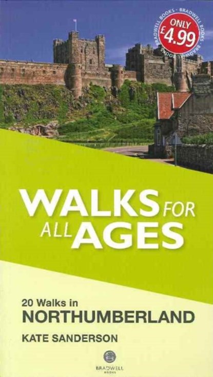 Walks for All Ages Northumberland, Kate Sanderson - Paperback - 9781909914223