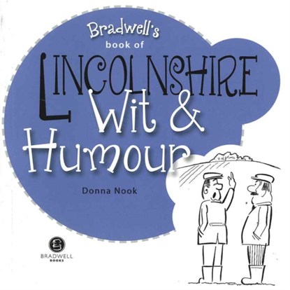 Lincolnshire Wit & Humour, Donna Nook - Paperback - 9781909914674