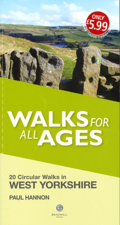 Walks for All Ages West Yorkshire, Paul Hannon - Paperback - 9781909914780