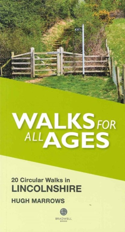 Walks for All Ages Lincolnshire, Hugh Marrows - Paperback - 9781909914810
