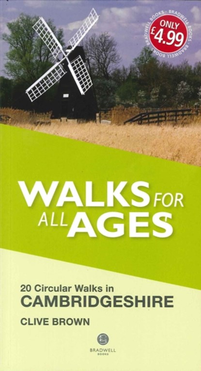 Walks for All Ages Cambridgeshire, Clive Brown - Paperback - 9781909914902