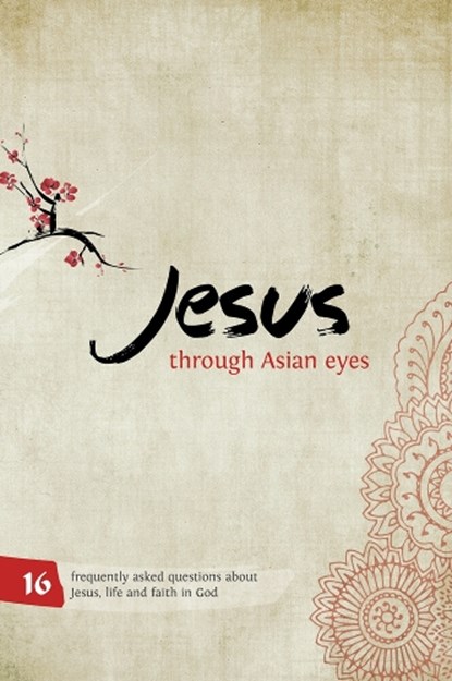 Jesus through Asian Eyes - Booklet, Clive Thorne ; Robin Thomson - Paperback - 9781909919174