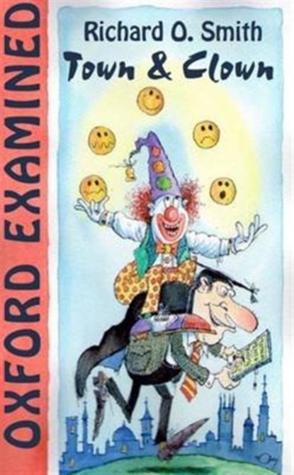Oxford Examined, Richard O. Smith - Paperback - 9781909930353