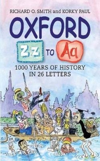 Oxford Z - A, Richard O. Smith ; Korky Paul - Gebonden - 9781909930858