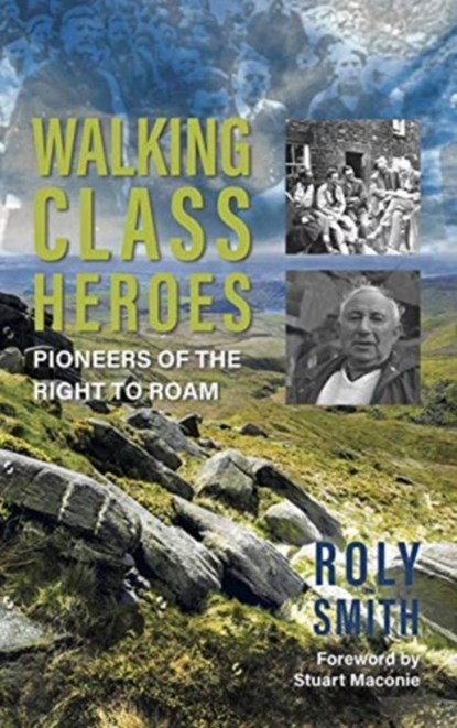 Walking Class Heroes, Roly Smith - Paperback - 9781909930902