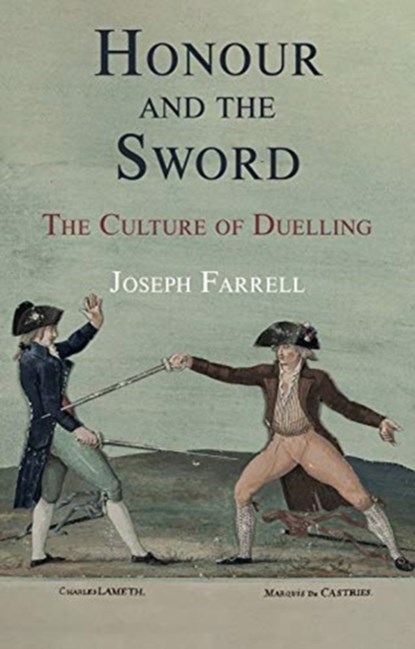 Honour and the Sword, Joseph Farrell - Gebonden - 9781909930940