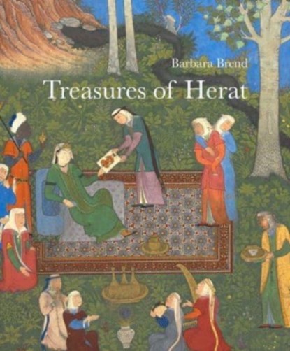 Treasures of Herat, Barbara Brend - Gebonden - 9781909942547